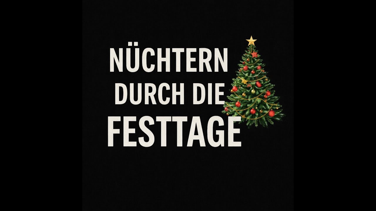 Weihnachten ohne Alkohol: Wie du Stress, Trinkdruck und Rückfallrisiken überstehst