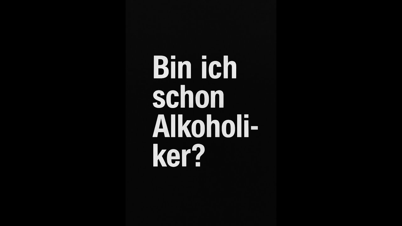 Bin ich schon Alkoholiker?