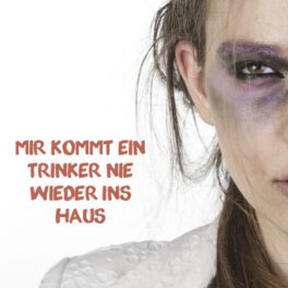 Trinker-Frau-Gewalt