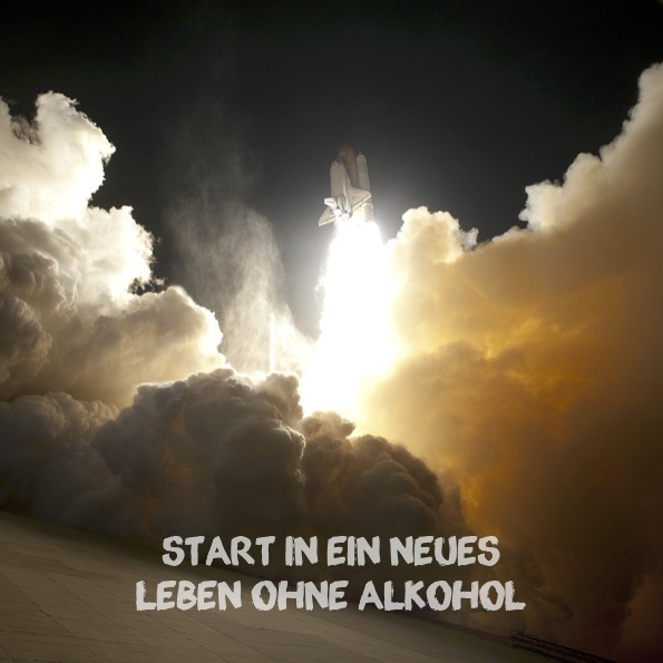 Start in ein neues Leben ohne Alkohol