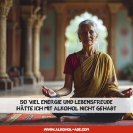 So viel Energie und Lebensfreude hätte ich mit Alkohol nicht gehabt