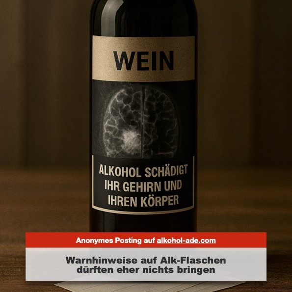 Gruselige Bilder haben schon auf Zigarettenpackungen kaum abschreckende Wirkung erzielt, da wird es bei alkoholischen Getränken auch nicht anders sein.