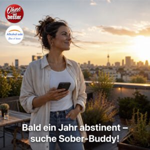 Selbstbewusste Frau steht bei warmem Abendlicht mit Smartphone auf einer Dachterrasse und blickt stolz und hoffnungsvoll in ihre alkoholfreie Zukunft.