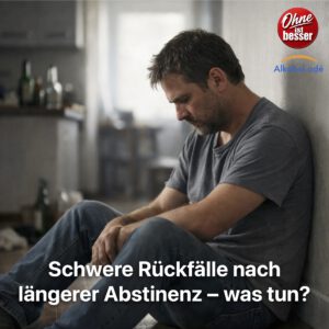 Erschöpfter Mann sitzt am Morgen nach einem schweren Rückfall auf dem Boden einer Wohnung, lehnt an der Wand, Blick gesenkt, im Hintergrund unscharf leere Flaschen und Unordnung, ruhige und nachdenkliche Stimmung