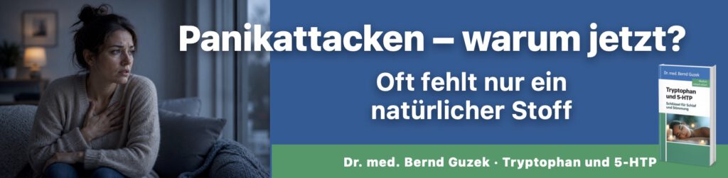 Angespannte junge Frau auf dem Sofa, ängstlicher Gesichtsausdruck, dunkler Hintergrund, Buchcover „Tryptophan und 5-HTP" von Dr. med. Bernd Guzek, Headline: „Panikattacken – warum jetzt?", Auffanger: „Oft fehlt nur ein natürlicher Stoff"