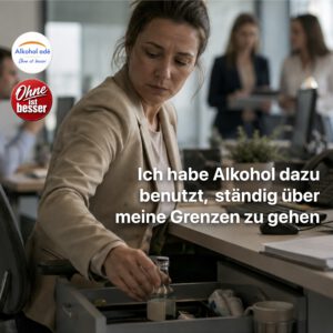 Frau in einem Großraumbüro öffnet unauffällig die Schublade ihres Schreibtischs, in der eine kleine Alkoholflasche zwischen Alltagsgegenständen verborgen liegt. Während Kollegen im Hintergrund arbeiten und sich unterhalten, wirkt ihr Blick angespannt und nachdenklich. Die Szene vermittelt den Versuch, beruflichen und privaten Belastungen mit heimlichem Alkoholkonsum standzuhalten.